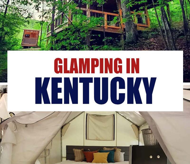 Pin It: Best Glamping in Kentucky