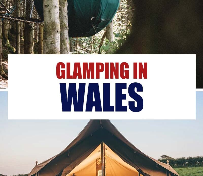 Pin It: Best Glamping in Wales