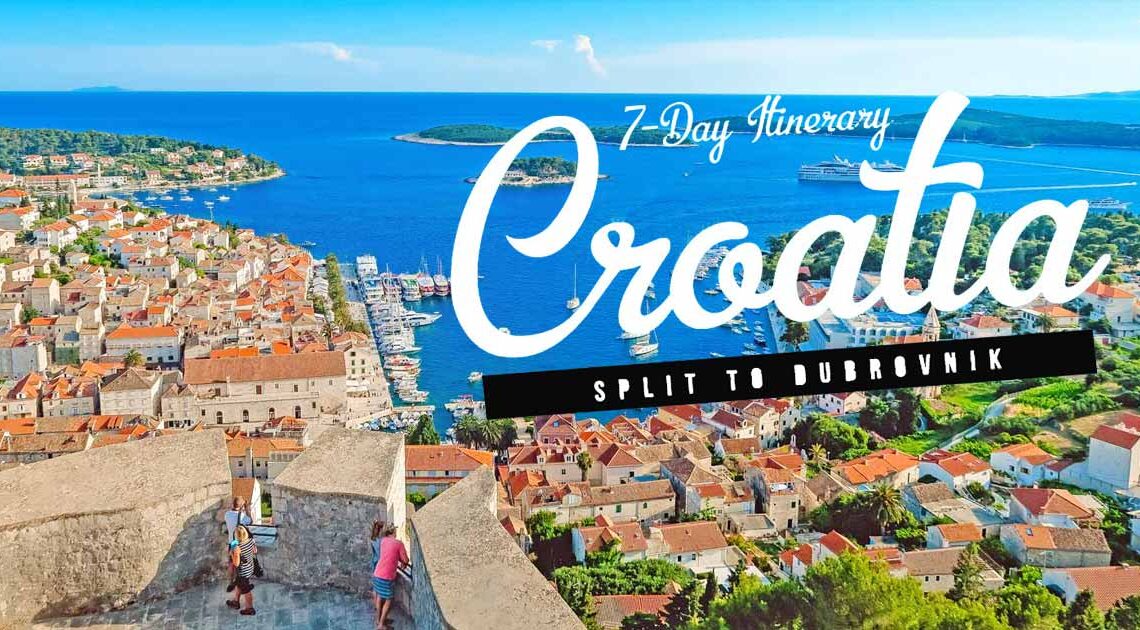 7-Day Croatia Sailing Itinerary: From Split to Dubrovnik