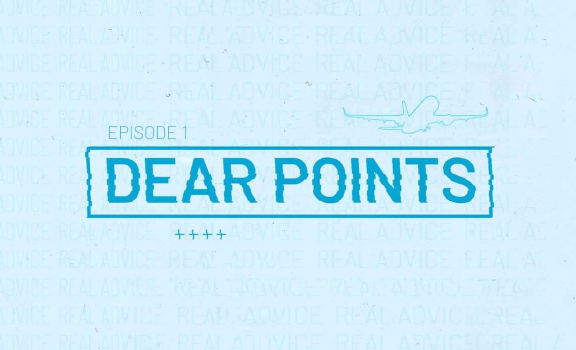 New 'Dear Points' video series launches today