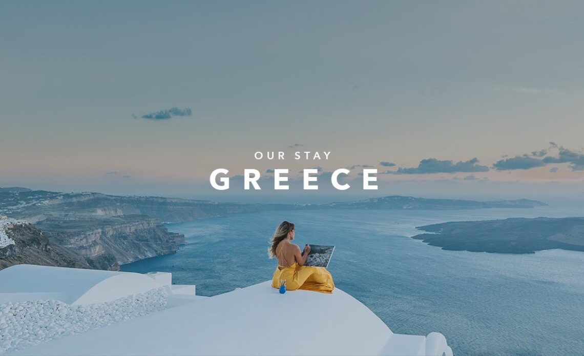 Our Stay: Greece