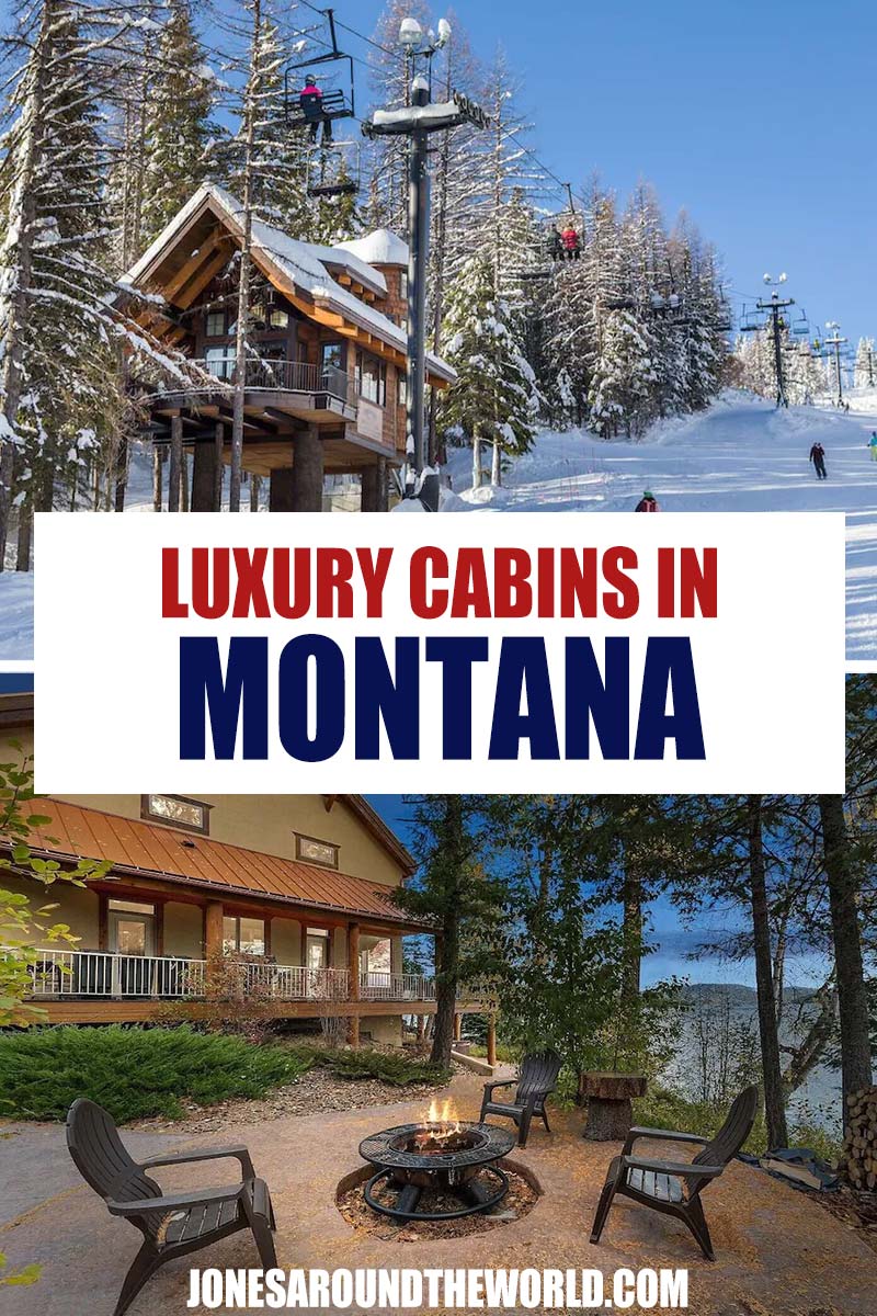 Pin It: Best Luxury Cabins in Montana