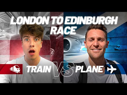 RACING from London to Edinburgh | TRAIN (LNER) vs PLANE (Easyjet)