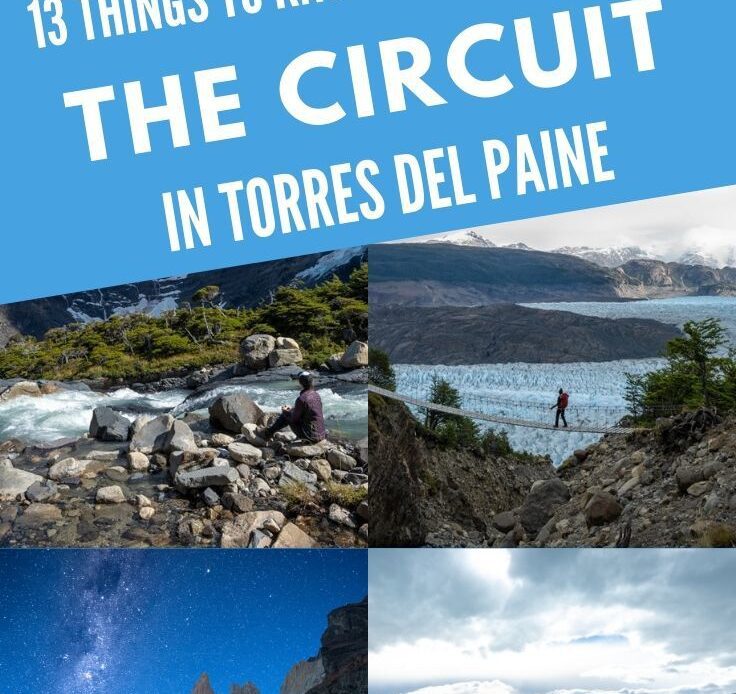 Here are 13 important things you need to know before trekking the circuit in Torres Del Paine, Pataognia. Tips on routes, camping gear, and a full packing list included. #TorresDelPaine