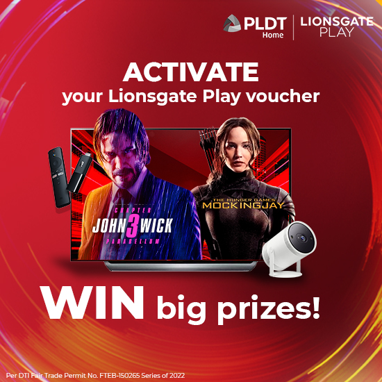 PLDT Home Lionsgate Play activation promo