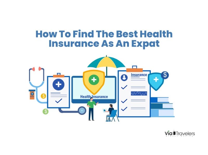 How To Find The Best Health Insurance As An Expat