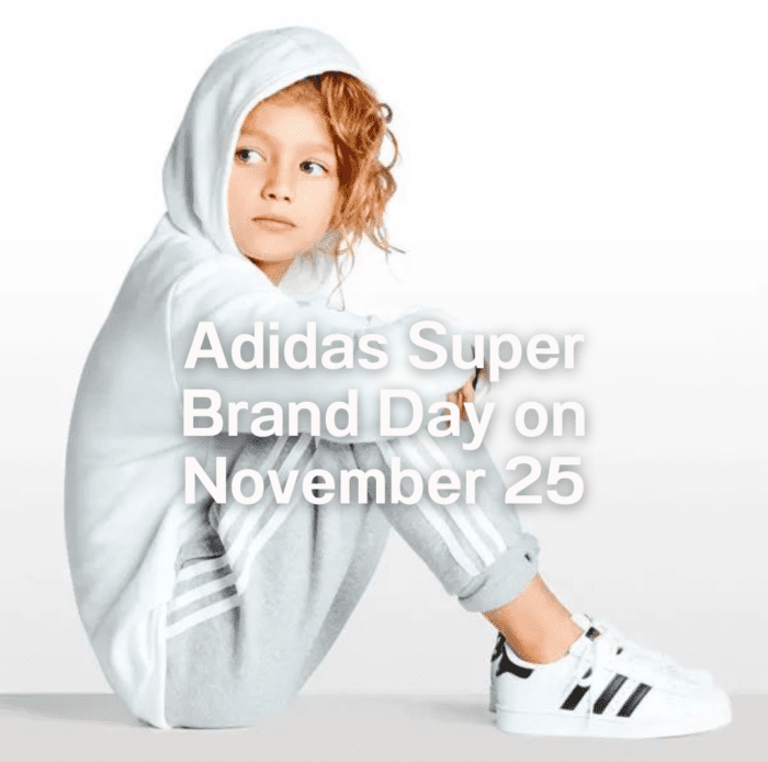 Adidas Super Brand Day on November 25