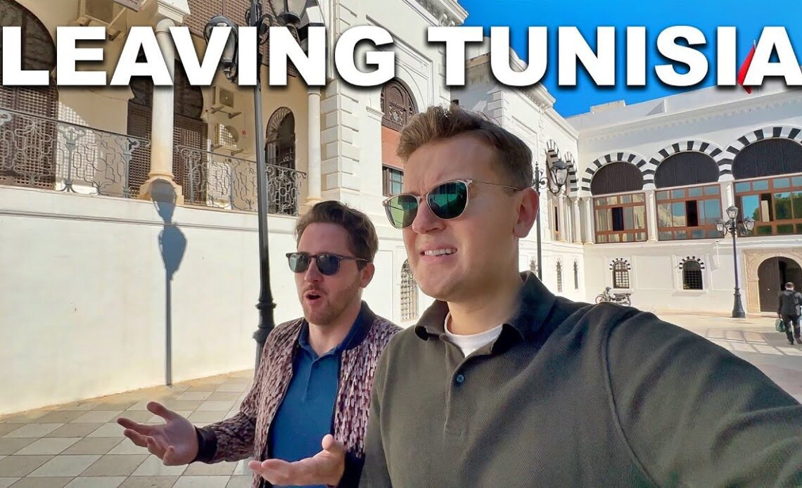 The Sad Ending To Our Tunisia Trip