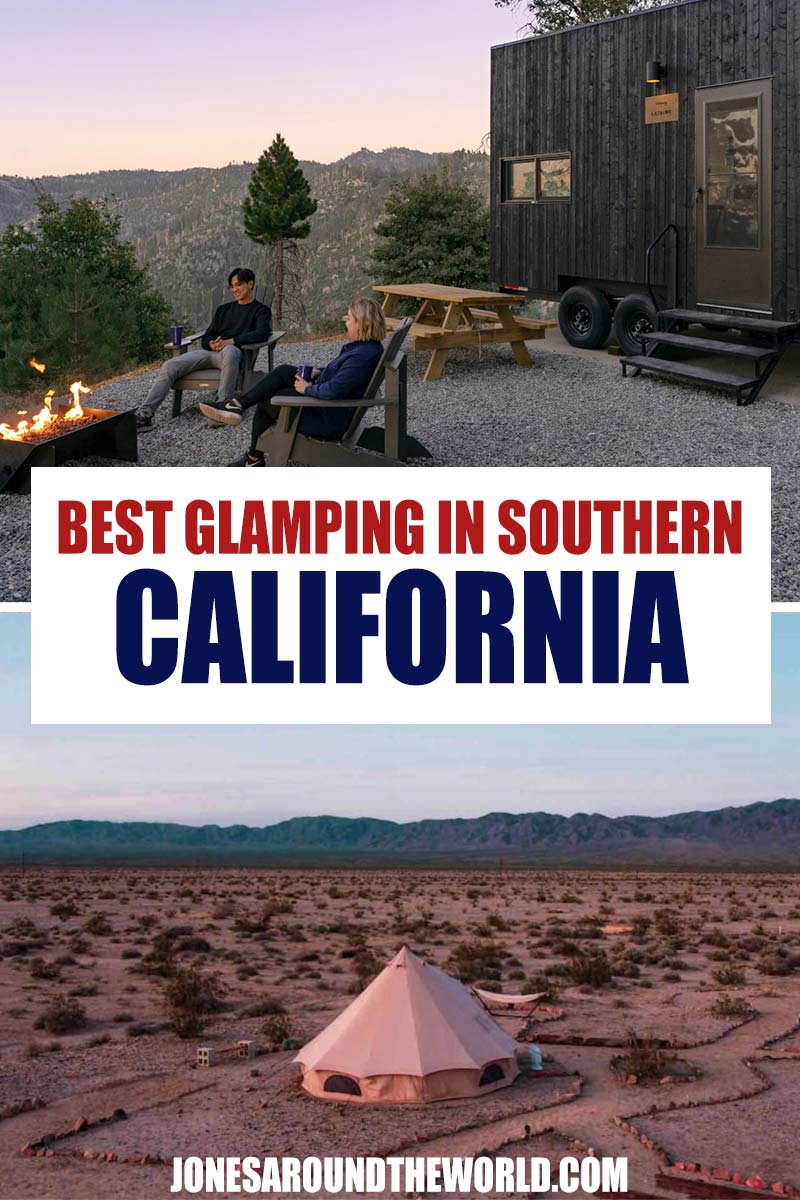 Pin It: Best Glamping in Southern California