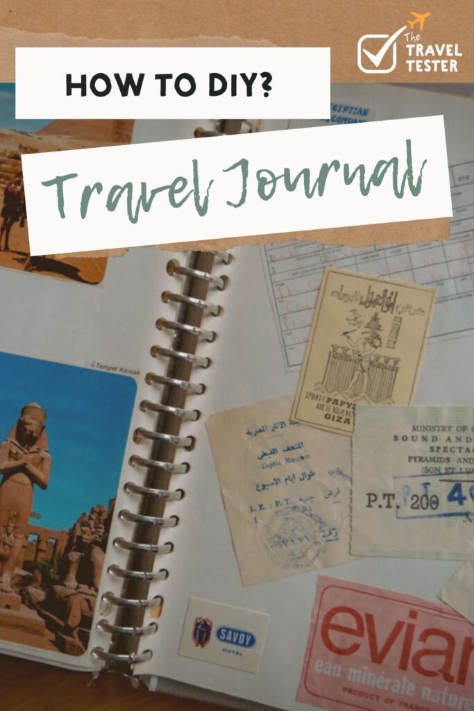 How to Make a Travel Journal? DIY Tips and Must-Have Supplies || The Travel Tester
