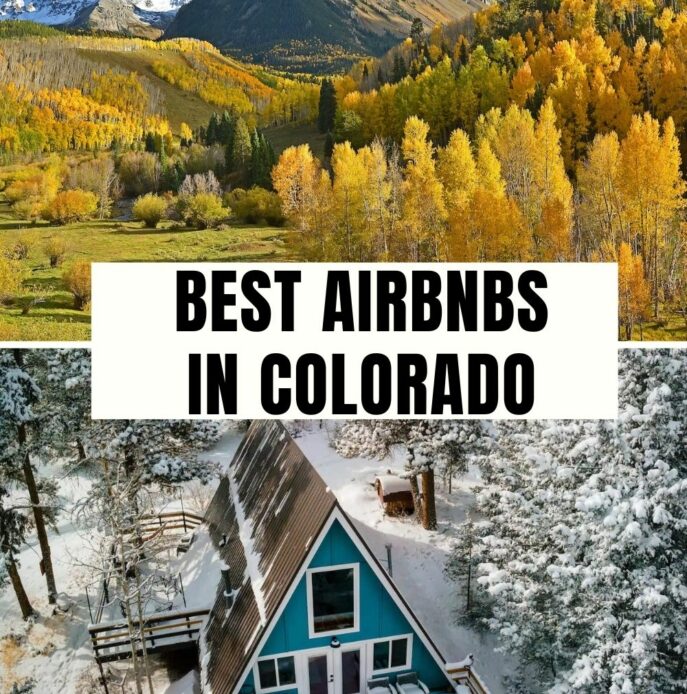 Best Airbnbs in Colorado