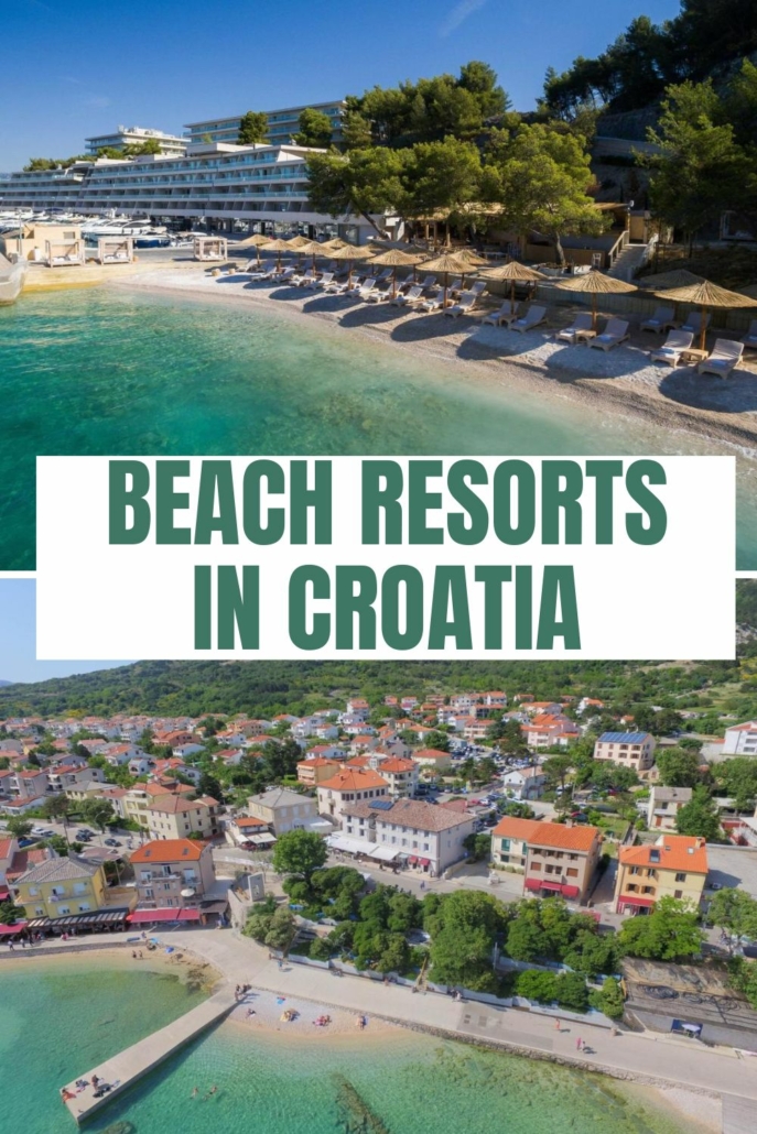 Beach Resorts in Croatia
