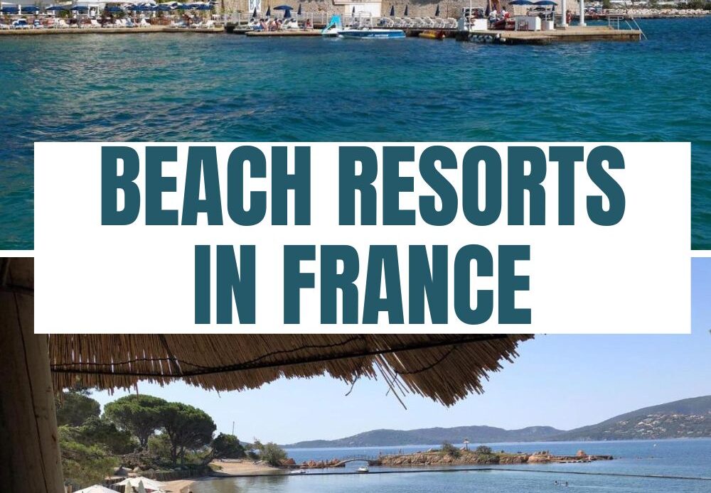 Beach Resorts in France
