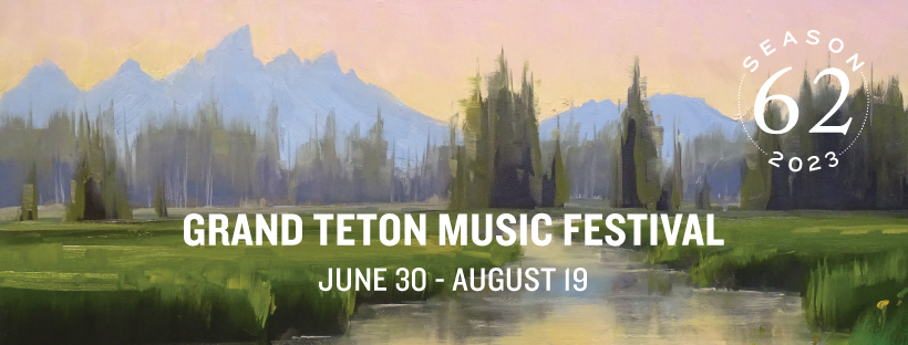 Grand Teton Music Festival