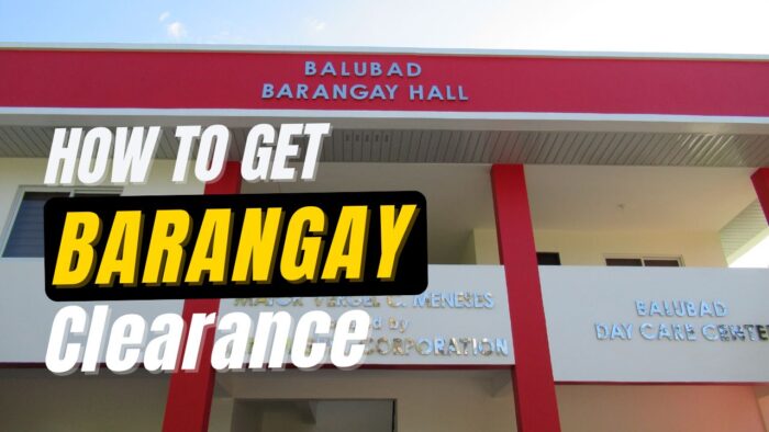 How to Get Barangay Clearance