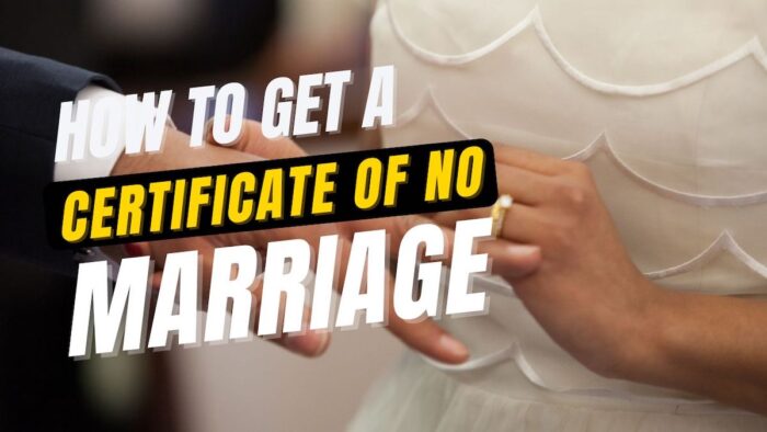 How to Get a Certificate of No Marriage