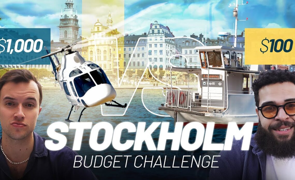 The ULTIMATE Budget Battle in Stockholm, Sweden | $100 vs $1,000