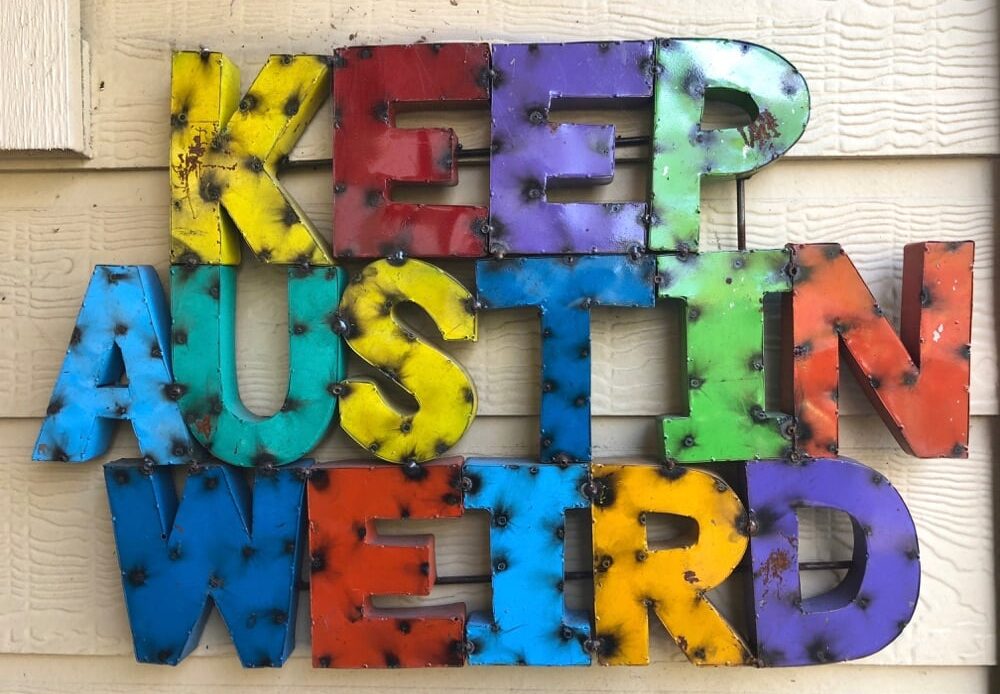 Sign saying Keep Austin Weird