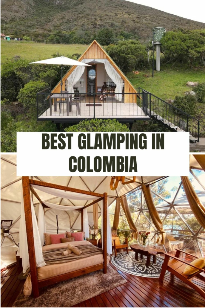 Best Glamping in Colombia