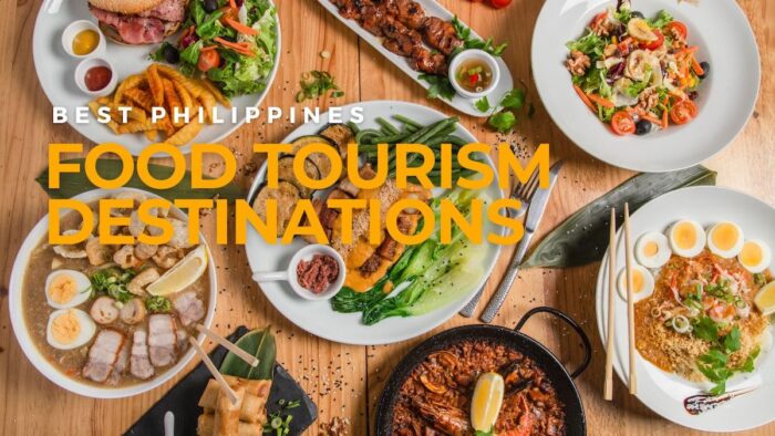 Best Food Tourism Destinations in the Philippines