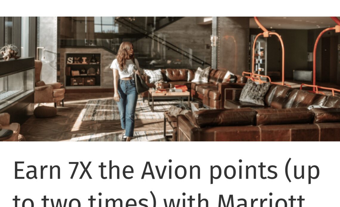 Marriott RBC Offer: Earn 7x Avion Points at Canadian Marriott Hotels