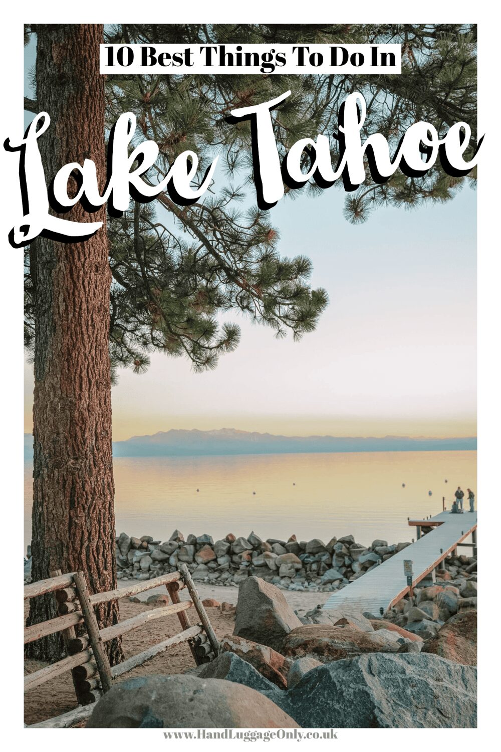 Best Things To Do In Lake Tahoe