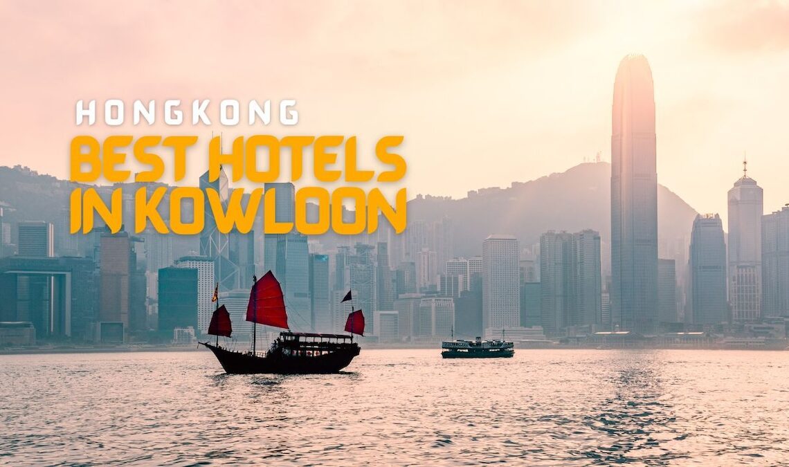 Best Hotels in Kowloon, Hong Kong