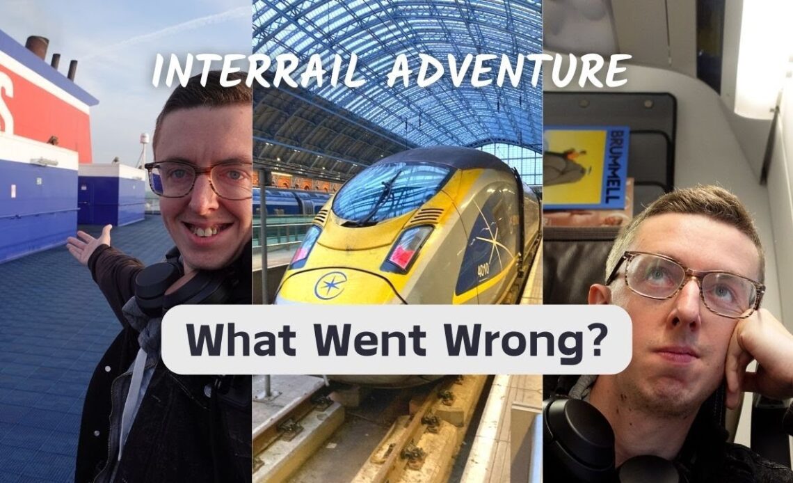 Disastrous Interrail Journey: Belfast To French Riviera - My Unfortunate Adventure