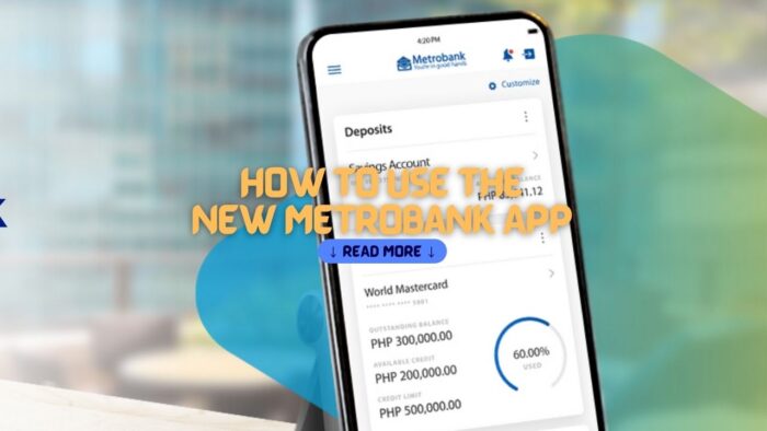 How to Use the New Metrobank App