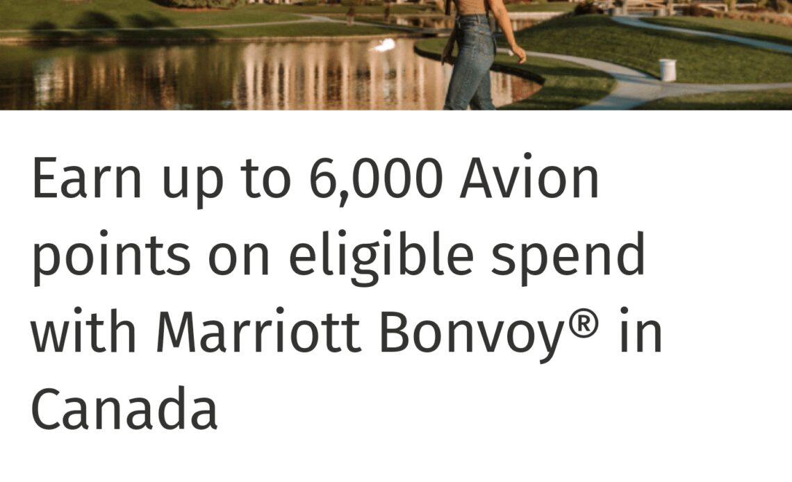 Marriott RBC Offer: Earn Up to 6,000 Avion Points at Canadian Marriott Hotels